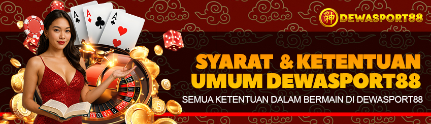 Syarat & Ketentuan DEWASPORT88